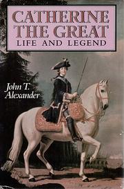 Cover of Catherine the Great by John T. Alexander