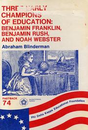 Front cover of Three early champions of education by Abraham Blinderman