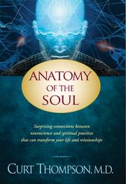Front cover of Anatomy of the soul by Curt Thompson
