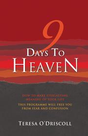 Front cover of 9 Days to Heaven by Teresa O'Driscoll