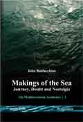 Cover of Makings of the Sea by John Baldacchino