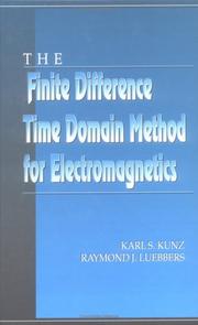 Front cover of The finite difference time domain method for electromagnetics by Karl S. Kunz