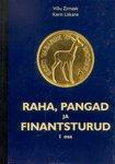 Front cover of Raha, pangad, ja finantsturud by Villu Zirnask