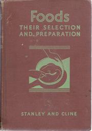 Front cover of Foods, their selection and preparation by Louise Stanley