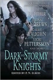 Front cover of Dark and stormy knights by P. N. Elrod