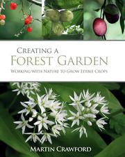 Cover of Creating a Forest Garden by Martin Crawford
