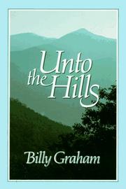 Cover of Unto the hills by Billy Graham