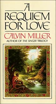 Front cover of A requiem for love by Calvin Miller