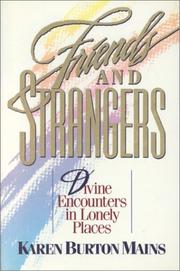 Cover of Friends and strangers by Karen Burton Mains
