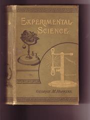 Cover of Experimental science by George M. Hopkins