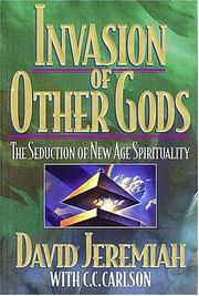 Front cover of Invasion of Other Gods by David Jeremiah