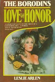 Front cover of Love and Honor by Leslie Arlen