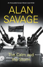Cover of The Calm and the Storm by Alan Savage
