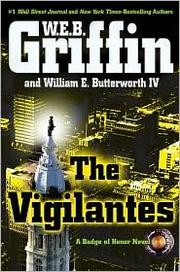 Front cover of The Vigilantes by William E. Butterworth III