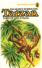Front cover of Tarzan, Lord of the Jungle (Tarzan, Book 11) by Edgar Rice Burroughs