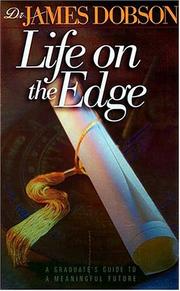 Cover of Life on the edge by James C. Dobson