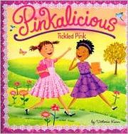 Front cover of Pinkalicious by Victoria Kann