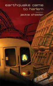 Front cover of Earthquake Came to Harlem by Jackie Sheeler