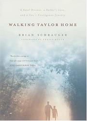 Cover of Walking Taylor Home by Brian Schrauger