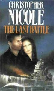 Cover of The Last Battle by Christopher Nicole