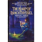 Front cover of Harp of Imach Thyssel by Patricia C. Wrede