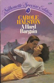 Cover of A Hard Bargain by Carole HALSTON