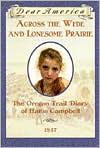 Front cover of Across the Wide and Lonesome Prairie by Kristiana Gregory