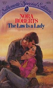 Front cover of The Law is a Lady by Nora Roberts