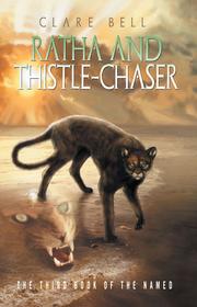 Front cover of Ratha and Thistle-Chaser by Clare Bell