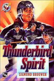 Cover of Thunderbird spirit by Sigmund Brouwer