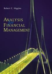 Front cover of Analysis for Financial Management + Standard & Poor's Educational Version of Market Insight by Robert C. Higgins