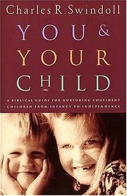 Cover of You and Your Child by Charles R. Swindoll