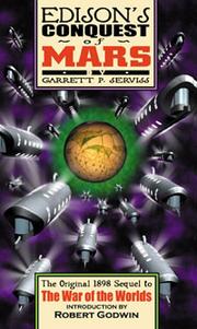 Front cover of Edison's conquest of Mars by Garrett Putman Serviss