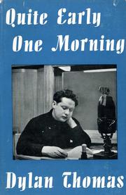 Cover of Quite early one morning by Dylan Thomas