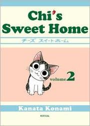 Front cover of チーズスイートホーム [Chīzu suīto hōmu/Chi's Sweet Home] (2) by こなみかなた [Konami Kanata]