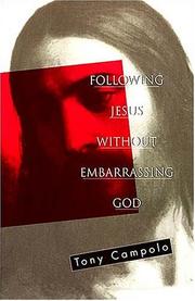 Front cover of Following Jesus without embarrassing God by Anthony Campolo