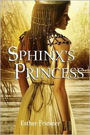 Front cover of Sphinx's princess (Sphinx's Princess #1) by Esther M. Friesner