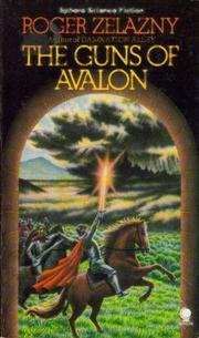 Front cover of The Guns of Avalon by Roger Zelazny