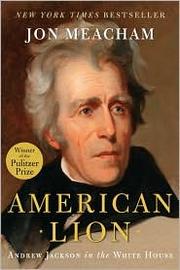 Cover of American lion by Jon Meacham