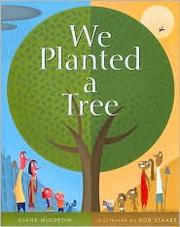 Cover of We Planted a Tree by Diane Muldrow
