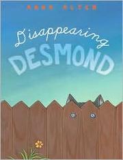 Cover of Disappearing Desmond by Anna Alter