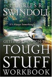 Front cover of Getting Through the Tough Stuff Workbook by Charles R. Swindoll