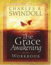 Front cover of The Grace Awakening Workbook (Swindoll, Charles R.) by Charles R. Swindoll