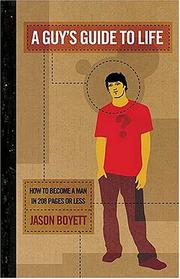 Front cover of A Guy's Guide to Life by Jason Boyett