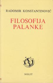 Cover of Filosofija palanke by Radomir Konstantinović