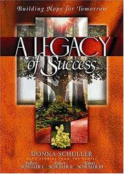 Front cover of A legacy of success by Donna Schuller