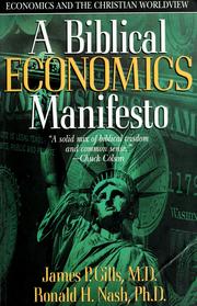 Front cover of A biblical economics manifesto by James P. Gills