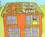 Front cover of The big orange splot by Daniel Manus Pinkwater