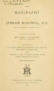 Front cover of The biography of Ephraim McDowell by Mary Young Ridenbaugh