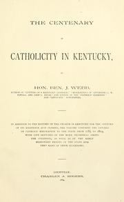 Front cover of The centenary of Catholicity in Kentucky by Benedict Joseph Webb